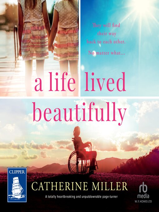 Title details for A Life Lived Beautifully by Catherine Miller - Available